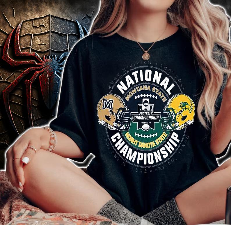 NCAA Division Football I National Champions Montana State vs North Dakota State T-Shirt woman shirt