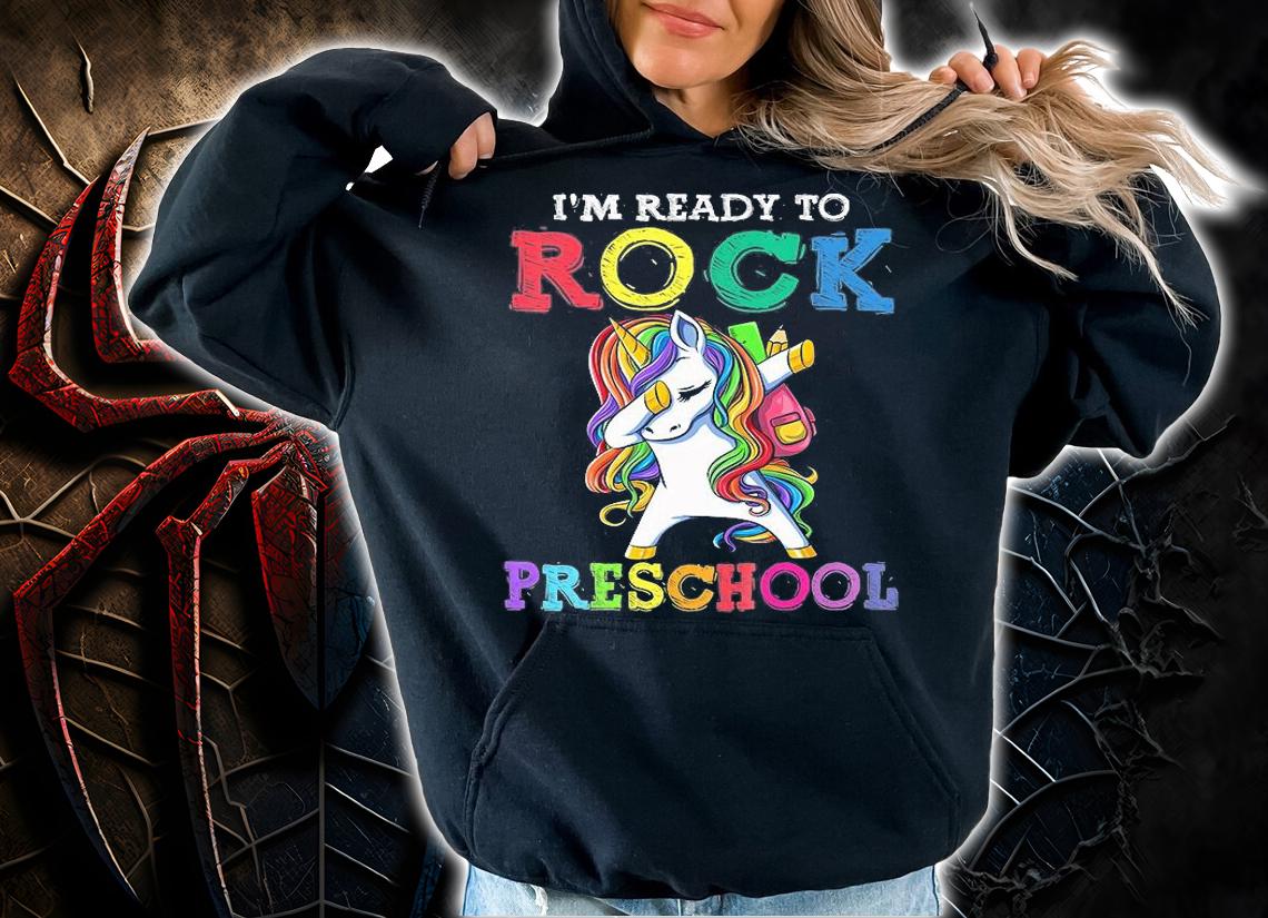 Kids Dabbing Unicorn Back To School I'm Ready To Rock Preschool T-Shirt hoodie