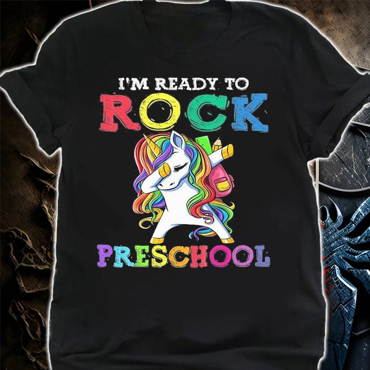 Kids Dabbing Unicorn Back To School I'm Ready To Rock Preschool T-Shirt shirt