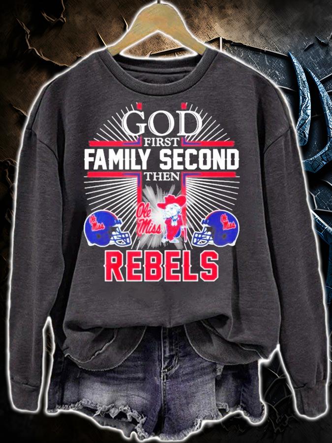 God First Family Second Then Ole Miss Rebels Shirt