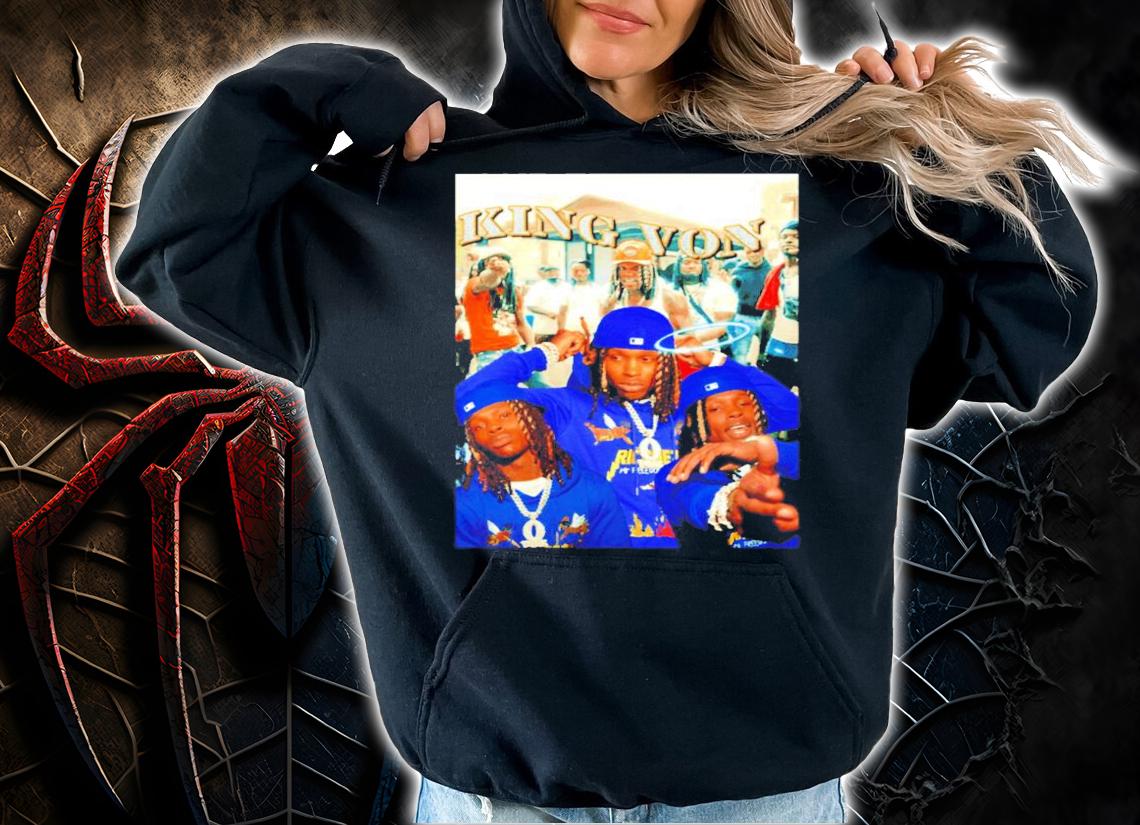 King Von shirt, sweater hoodie and tank top hoodie