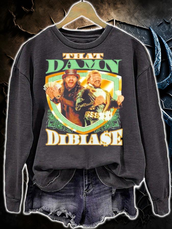 That Damn Dibiase t-shirt