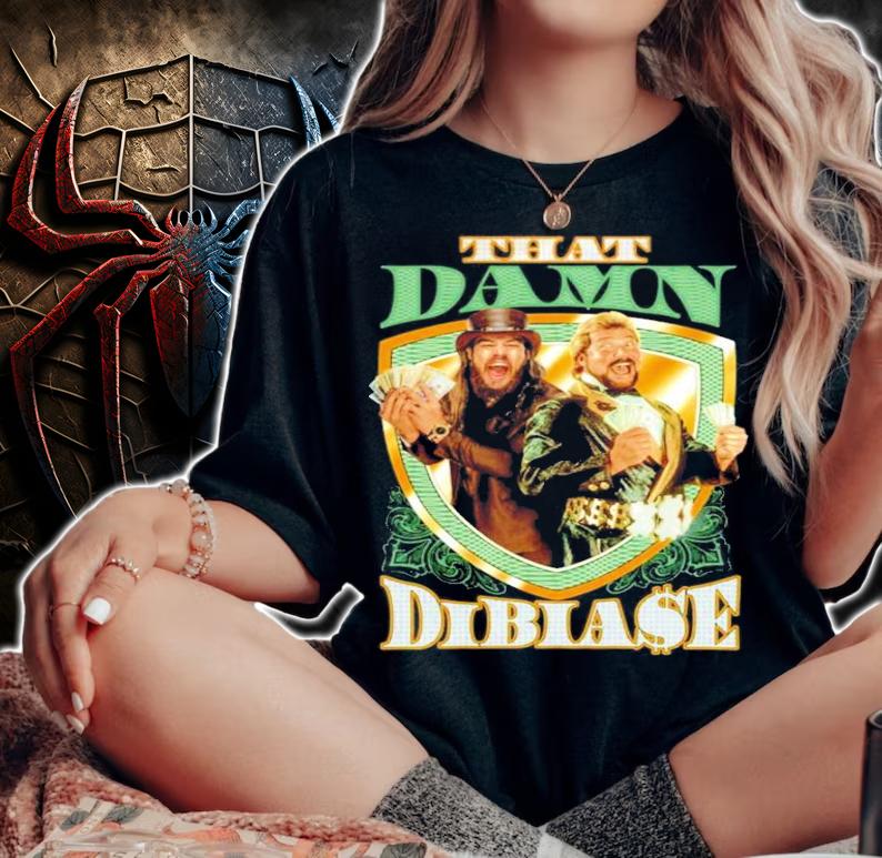 That Damn Dibiase t-shirt