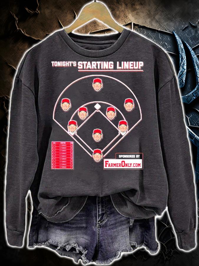Tonight's Starting Lineup Famer Only shirt sweatshirt