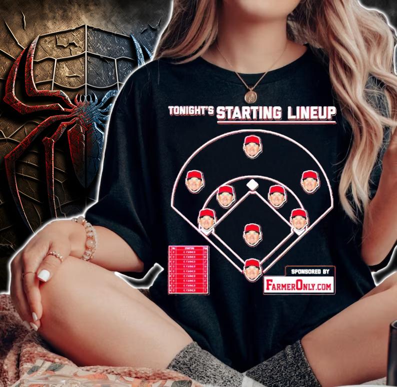 Tonight's Starting Lineup Famer Only shirt woman shirt