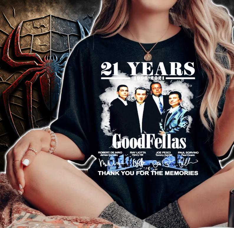 21 years 1990-2021 GoodFellas signature thank you for the memories shirt