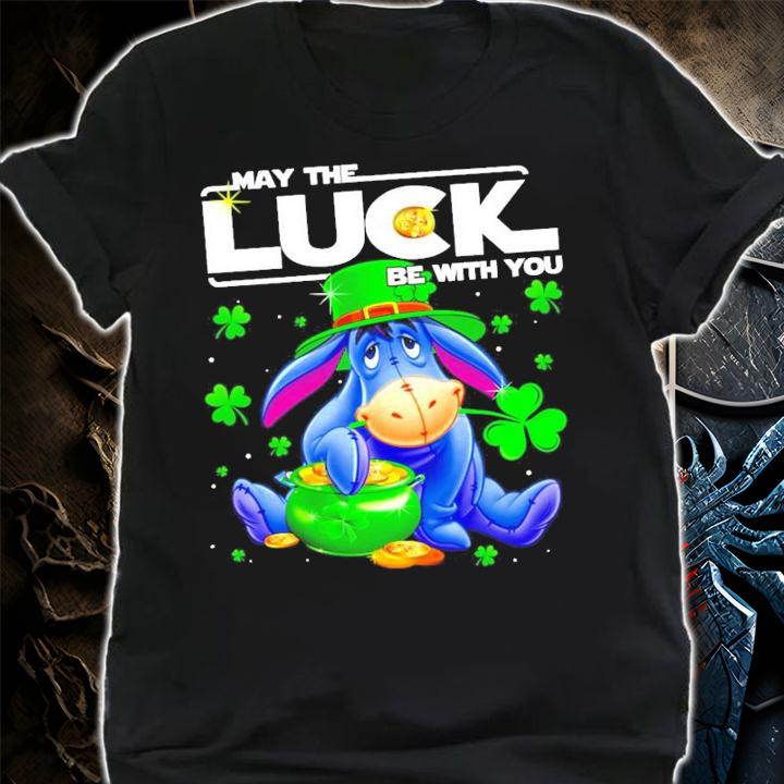 Eeyore may the luck be with you St.Patrick's Day shirt shirt