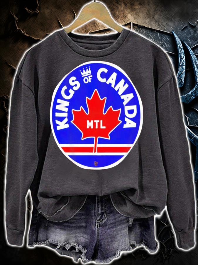 Kings of Canada MTL shirt sweatshirt