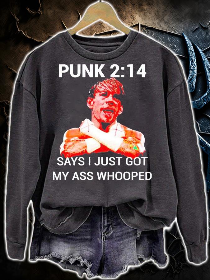 Punk 2 14 says I just got my ass whooped T-shirt