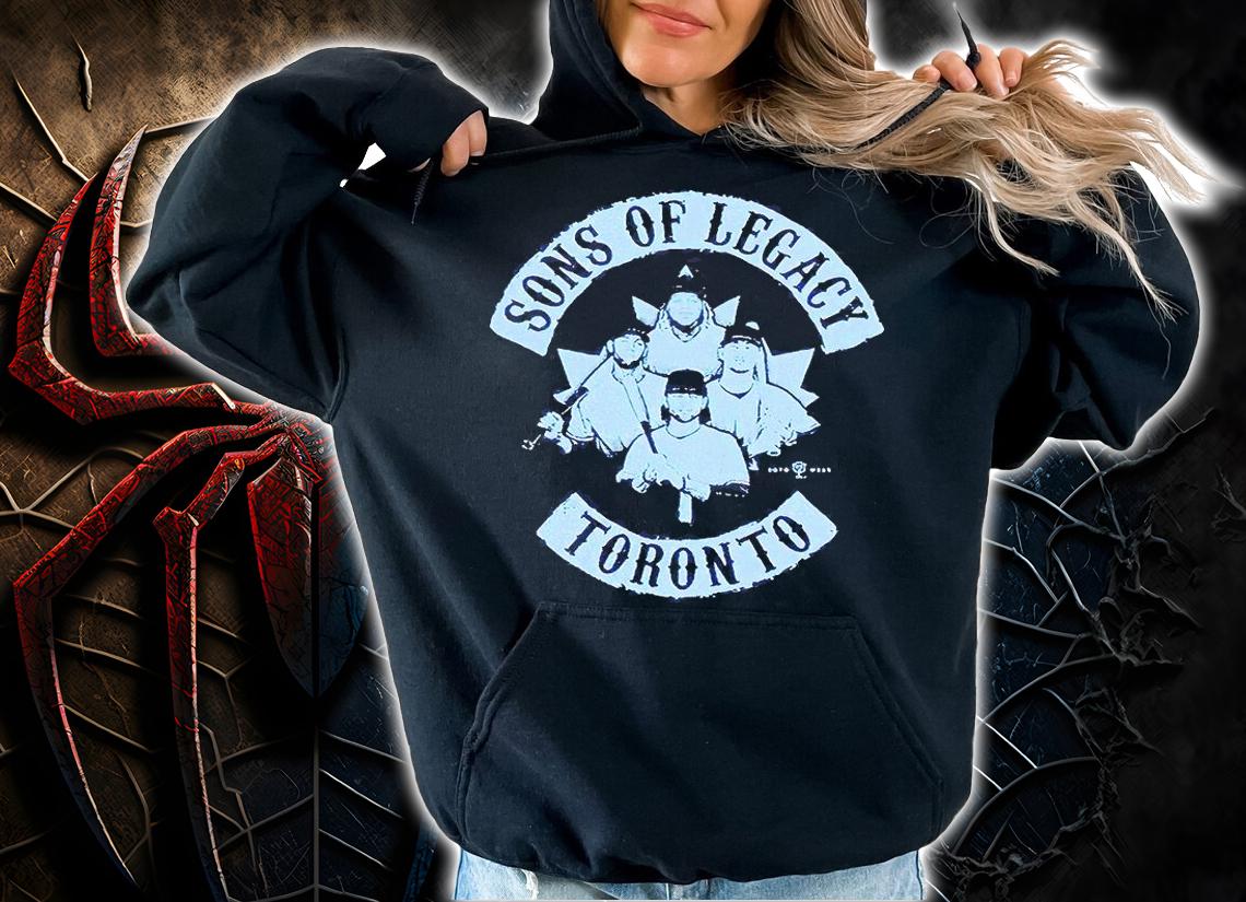 Sons of Legacy Toronto T-shirt hoodie
