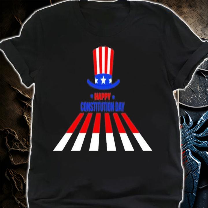 Happy Constitution Day shirt shirt