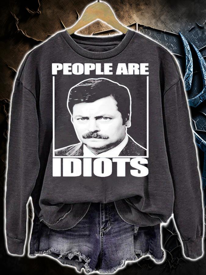 Trending Ron Swanson People Are Idiots shirt