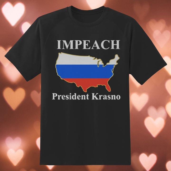 Impeach President Krasnov Kgb Agent Russian Spy T-Shirt