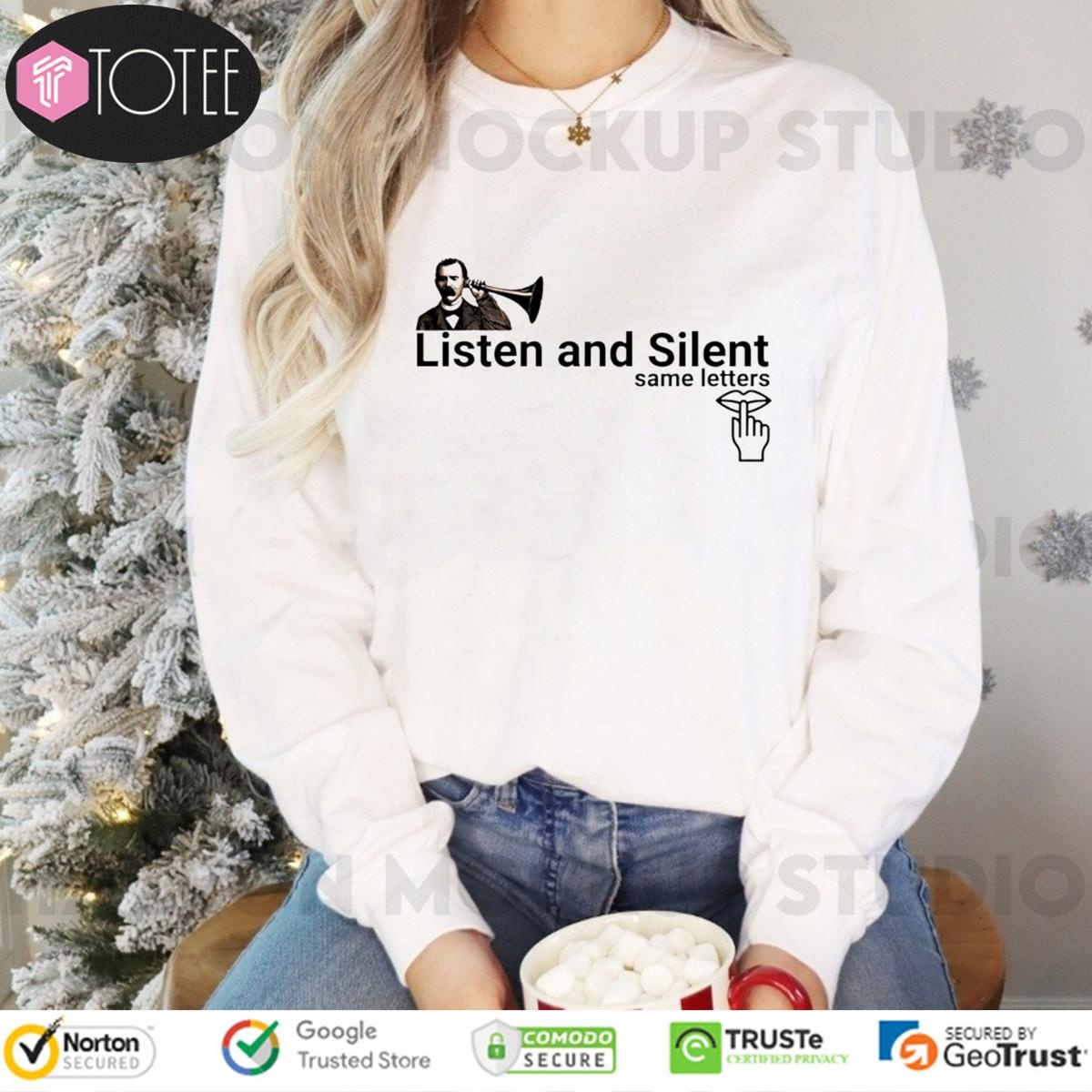Listen And Silent Same Letters long sleeve