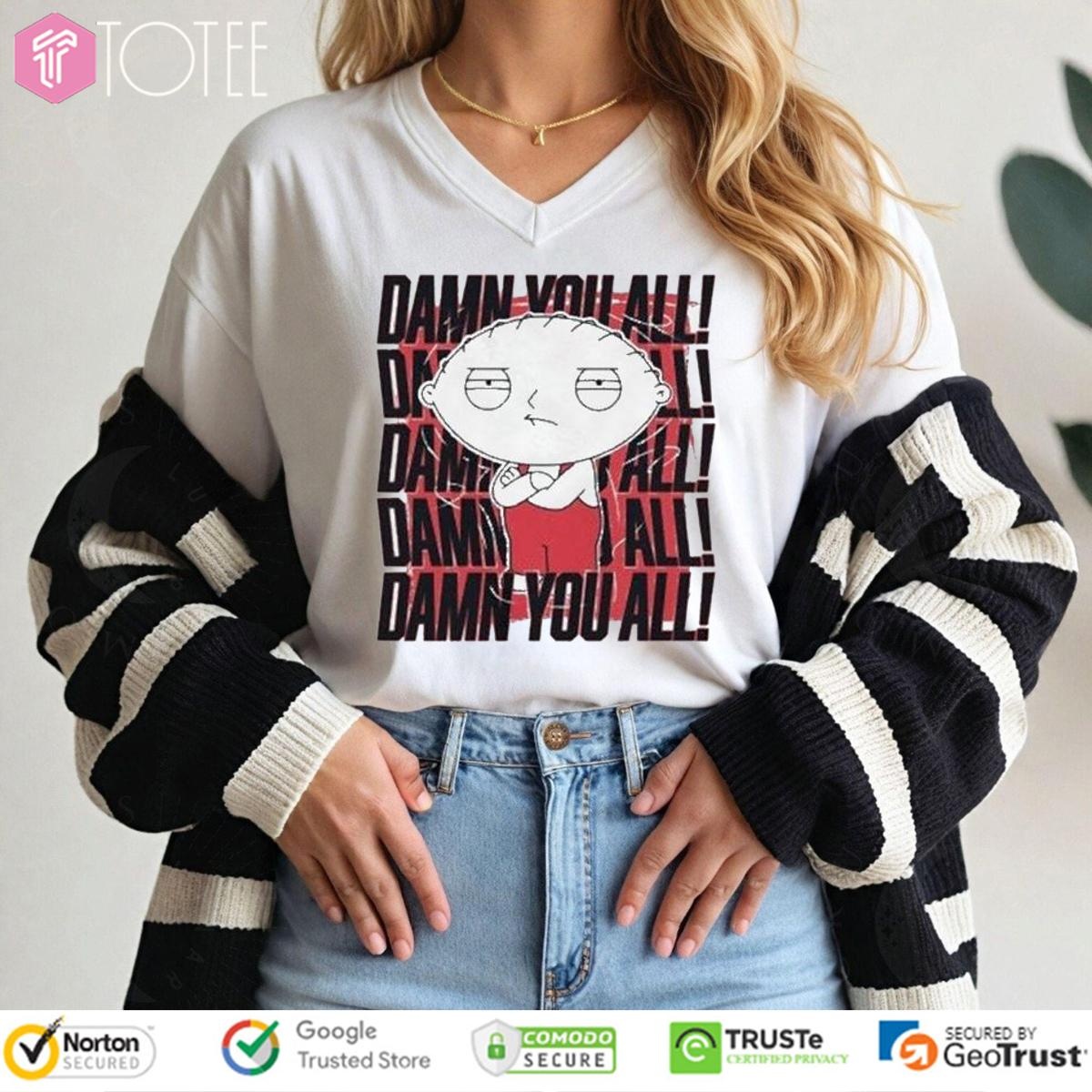 Stewie Griffin Family Guy Damn You All Repeat V-neck