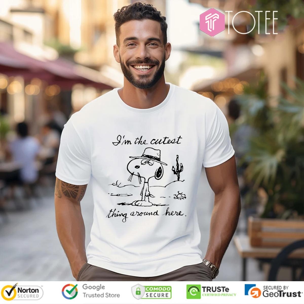 Im The Cutest Thing Around Here Snoopy T-shirt