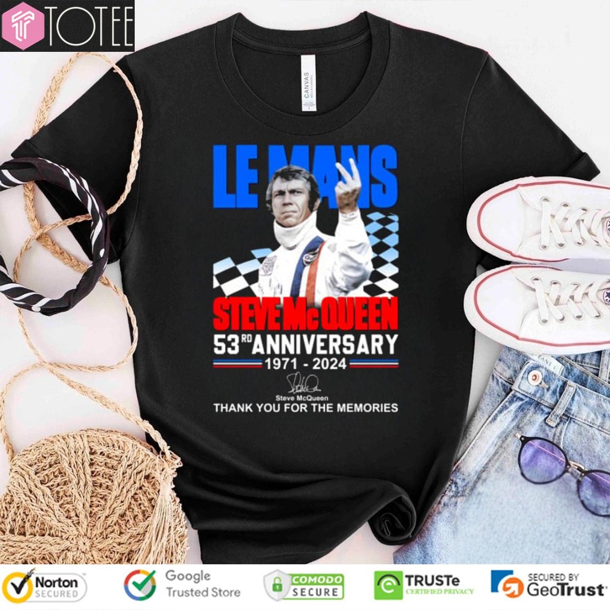 Le Mans Steve Mc Queen 53Rd Anniversary 1971-2024 Signature T-shirt