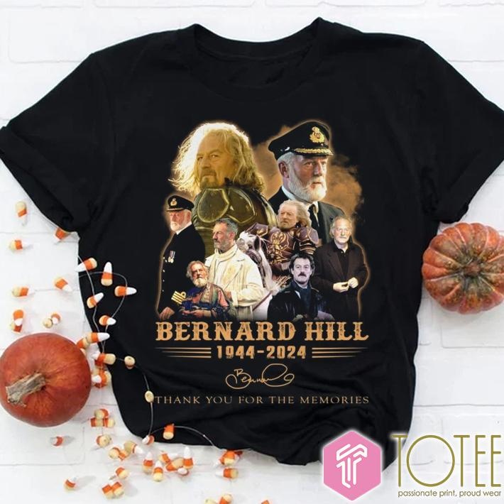 Bernard Hill 1944-2024 Signature T-shirt