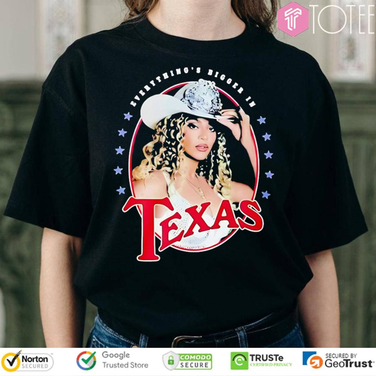 Beyonce Everythings Bigger In Texas T-shirt